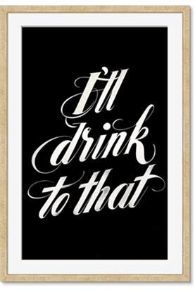 Picture of I'll Drink to That